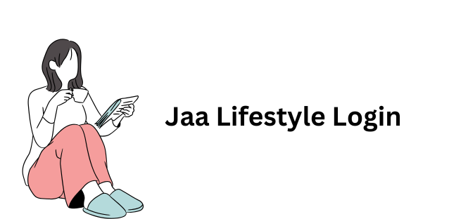 Jaa Lifestyle Login